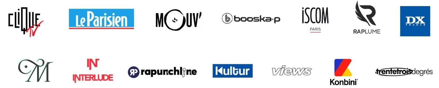 Médias : Clique TV, Le Parisien, Mouv', Booska-P, ISCOM, Raplume, DX France, Interlude, Rapunchline, Kultur, Views, Konbini, Trente-trois degrés